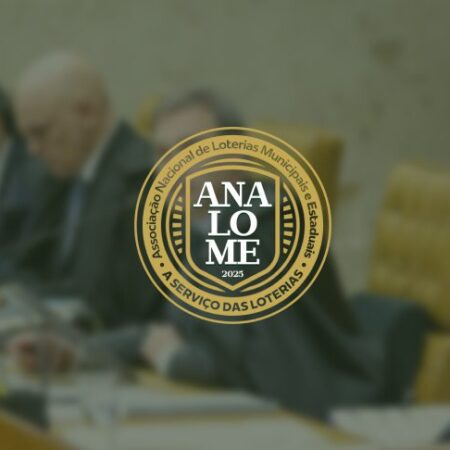 ANALOME defende no STF a autonomia dos municípios para operar loterias na ADPF 1.212